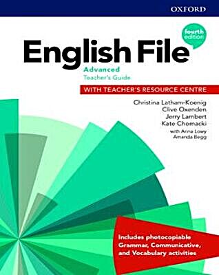 English File Advanced Teacher's Guide with Teacher's Resource Centre