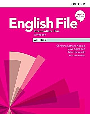 English File Intermediate Plus Workbook with Key
