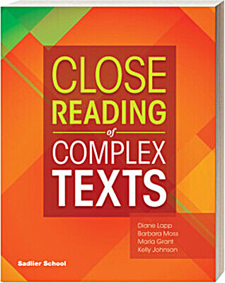 Close Reading of Complex Texts Student Worktext Grade 4
