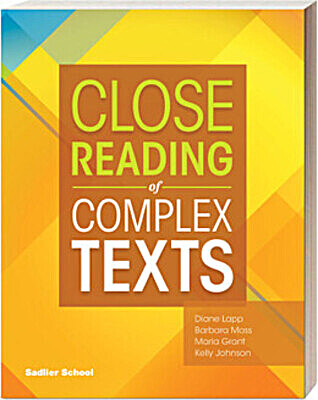 Close Reading of Complex Texts Student Worktext Grade 8