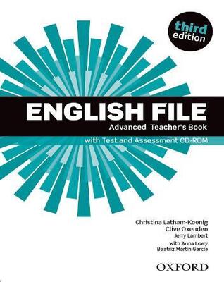 English File Advanced Teacher's Book with Test and Assessment CD-ROM