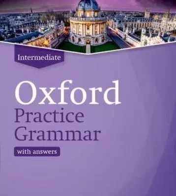 Oxford Practice Grammar Intermediate with Key