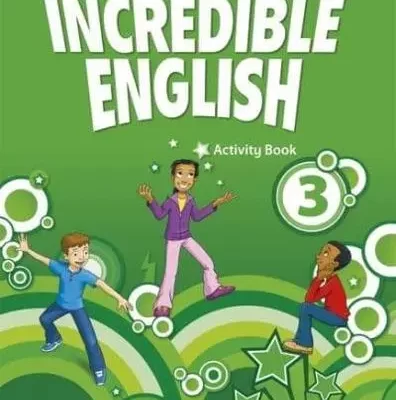 Incredible English 3 Activity Book