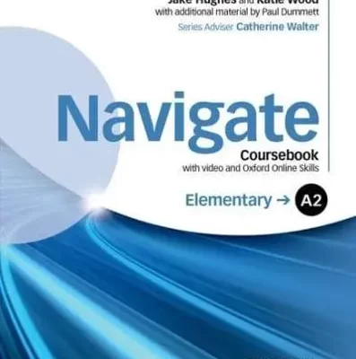 Navigate A2 Elementary Coursebook with DVD and Oxford Online Skills Program