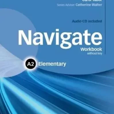 Navigate A2 Elementary Workbook with CD (without key)