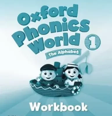 Oxford Phonics World Level 1 Workbook