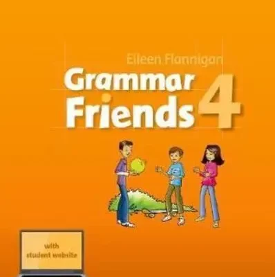 Grammar Friends 4 Student Book