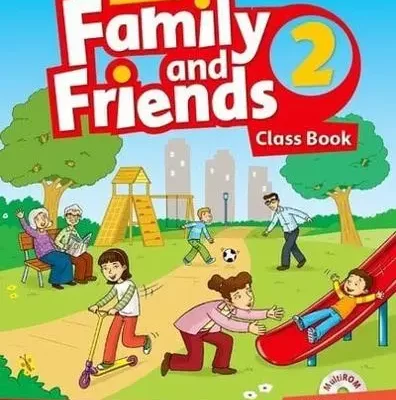 Family and Friends Level 2 Class Book