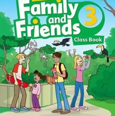 Family and Friends Level 3 Class Book