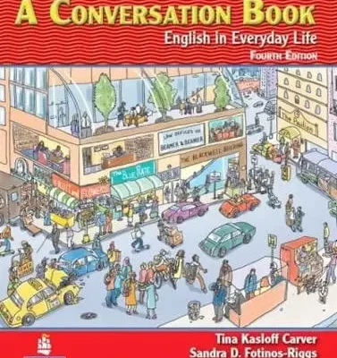 A Conversation Book 1 English in Everyday Life Student Book With Audio CD