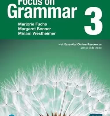 Focus on Grammar 3 Student Book With Essential Online Resources