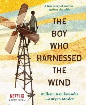 The Boy Who Harnessed the Wind