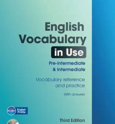English Vocabulary in Use. Pre-Intermediate and Intermediate With Answers