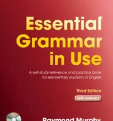 Essential Grammar in Use. A Self-Study Reference and Practice Book for Elementary Students of English : With Answers