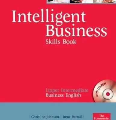 Intelligent Business Upper Intermediate Skills Book and CD-ROM Pack
