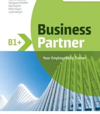 Business Partner B1+ Coursebook & eBook With MyEnglishLab & Digital Resources