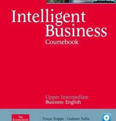 Intelligent Business. Upper Intermediate Business English Coursebook
