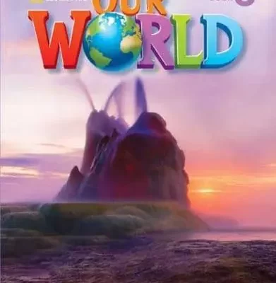 Our World 6 with Student's CD-ROM