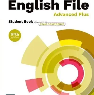 English File fifth edition Advanced Plus Student Book with access to Exam Confidence