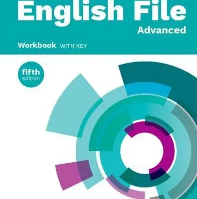 English File fifth edition Advanced Workbook with key New Edition