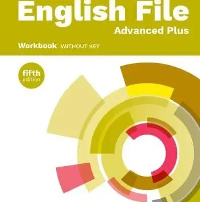 English File fifth edition Advanced Plus Workbook without key New Edition